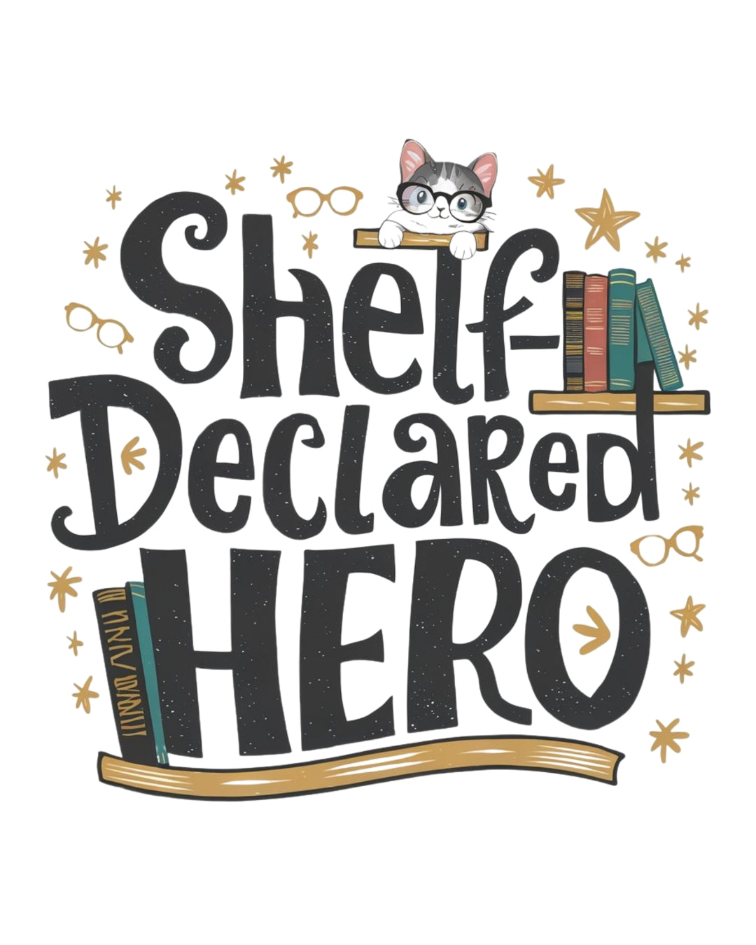 Book Lovers T-Shirt Shelf Declared Hero Cotton T-Shirt