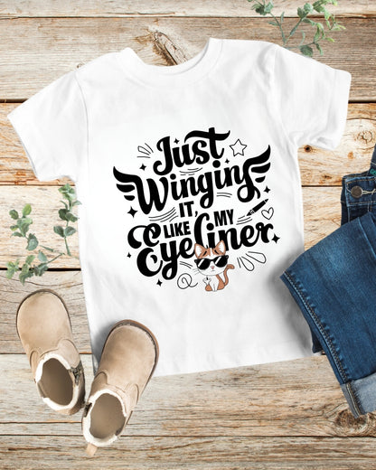 Just Winging it Like My Eyeliner kid Cotton T-Shirt