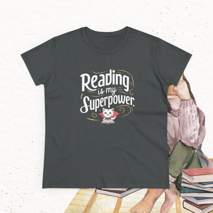 Reading Is My Superpower Women Cotton Tshirt