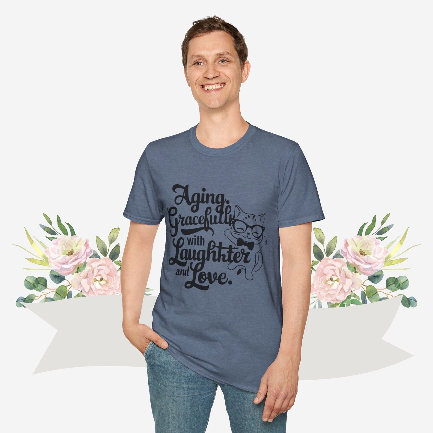 Aging Gracefully With Laughter and Love Cotton Men Tee
