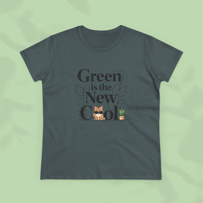 Green Is The New Cool Women Cotton Tshirt