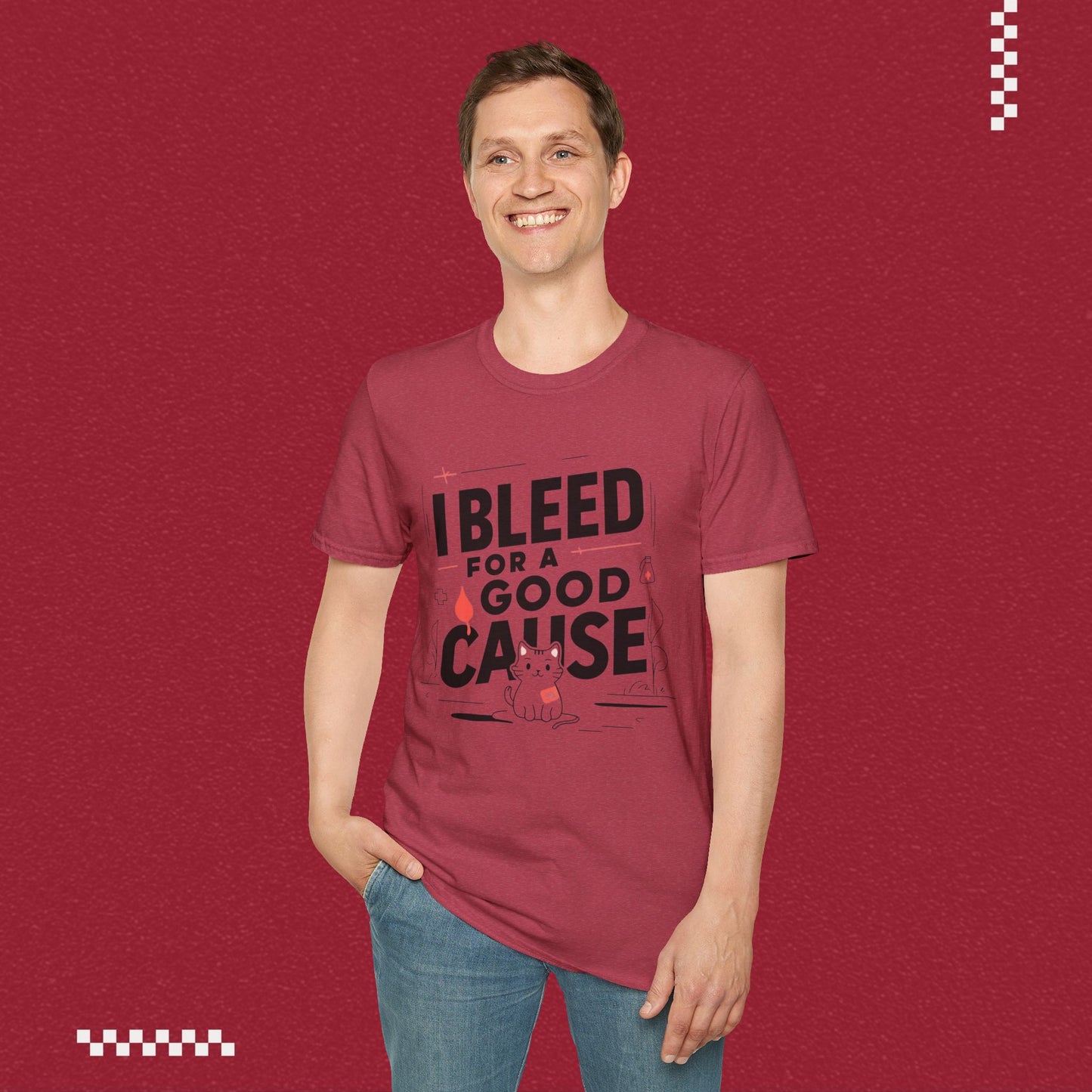 I Bleed For Good Cause Cotton T-Shirt