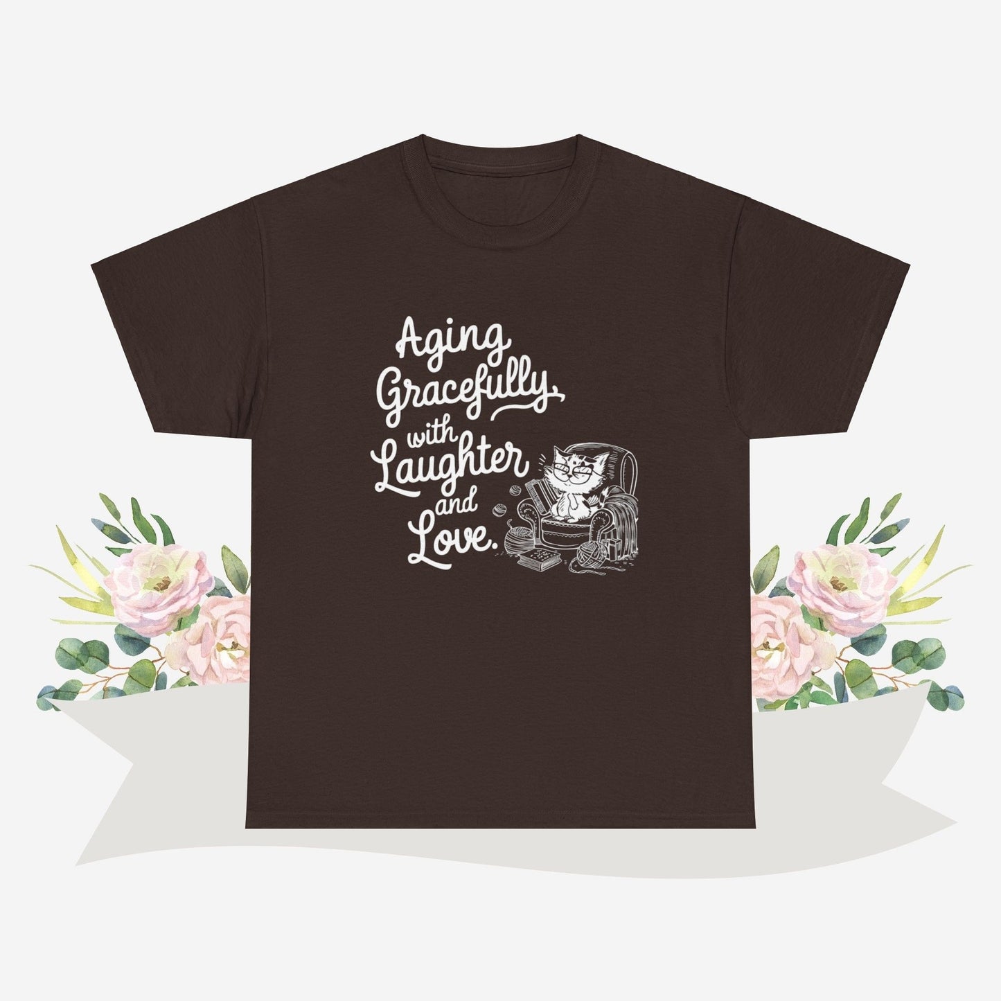 Aging Graceful Laughter & Loves Grandma Cotton T-Shirt
