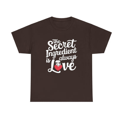 Secret Ingredient Is Love Unisex Cotton T-Shirt