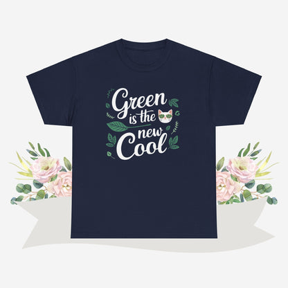 Green Is The New Cool
