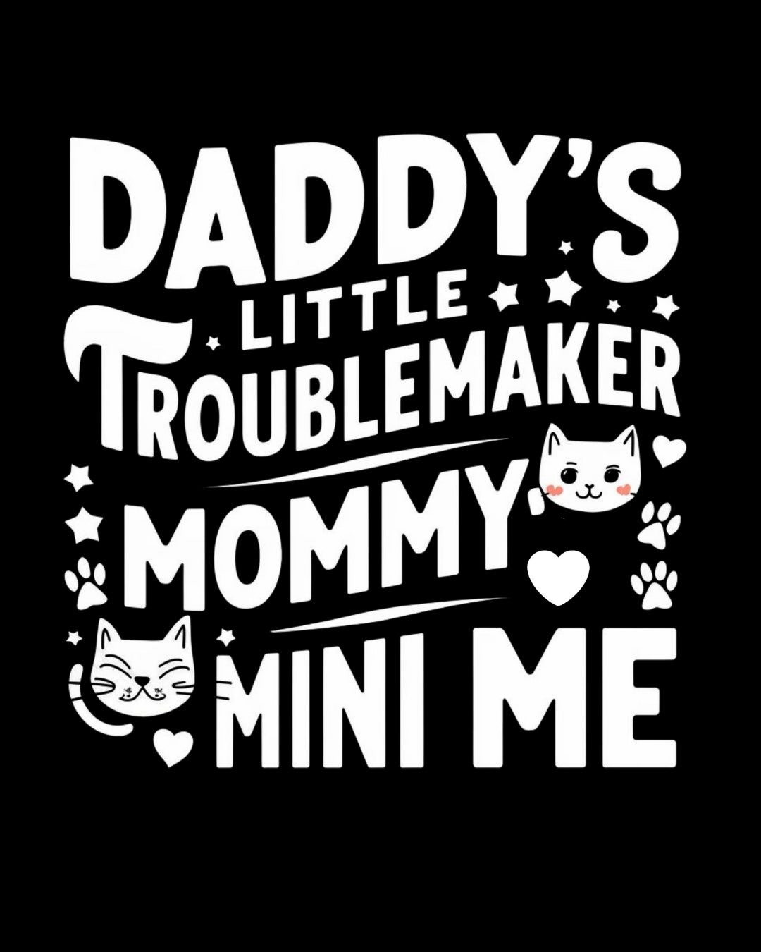 Daddy Little Troublemaker Kids  Cotton T-Shirt