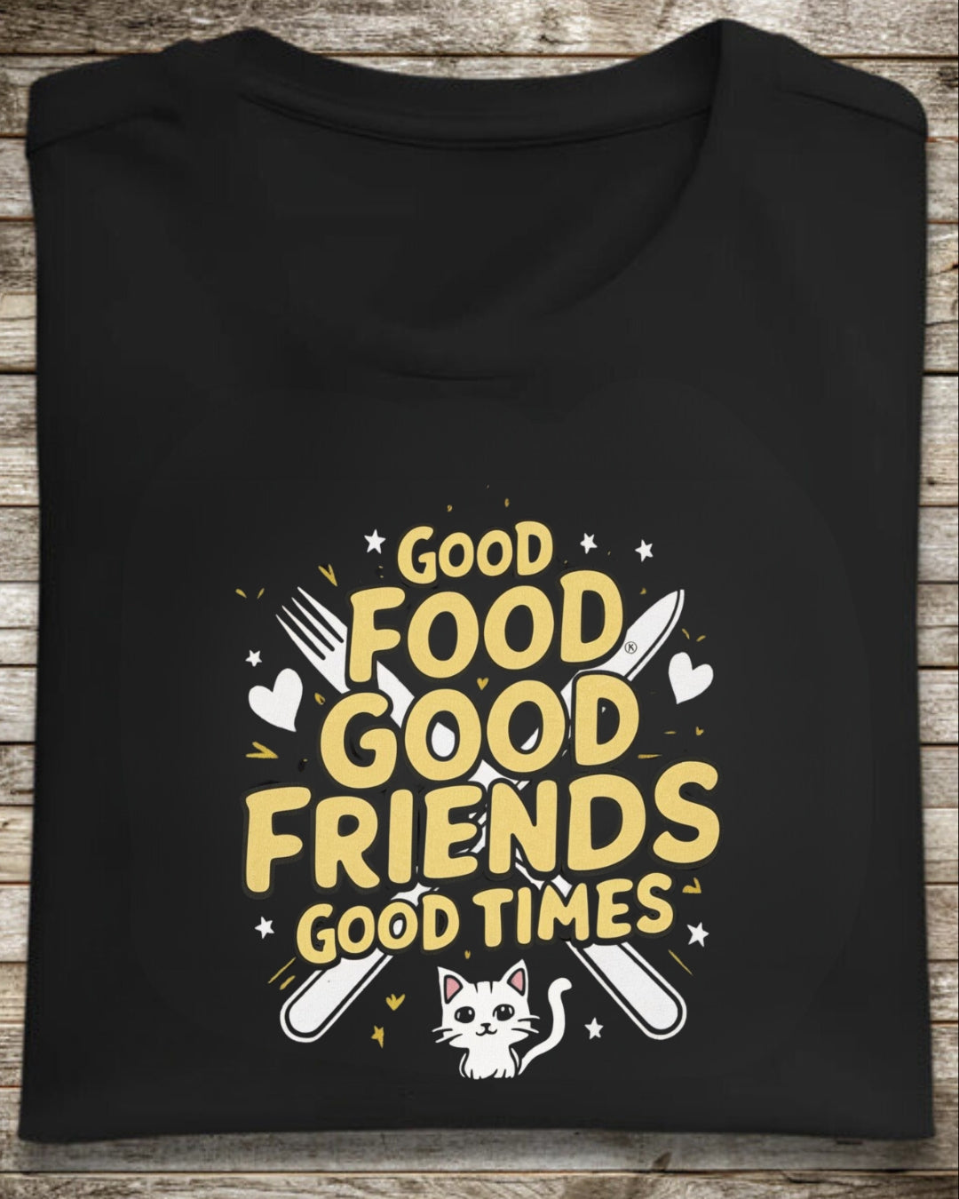 Good Food Good Friend Good Time Cotton T-Shirt