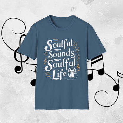 Soulful Sound Soulful Life Cotton Men Tshirt