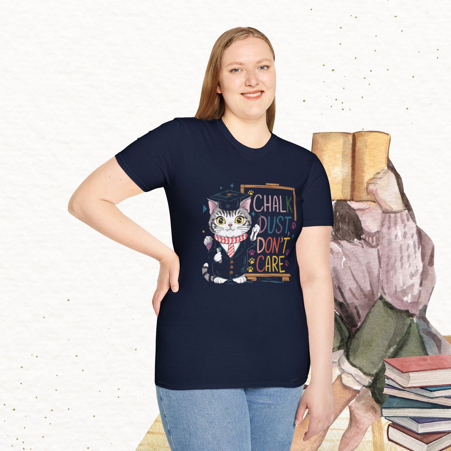 Chalk Dust Don't Care Cotton Tee