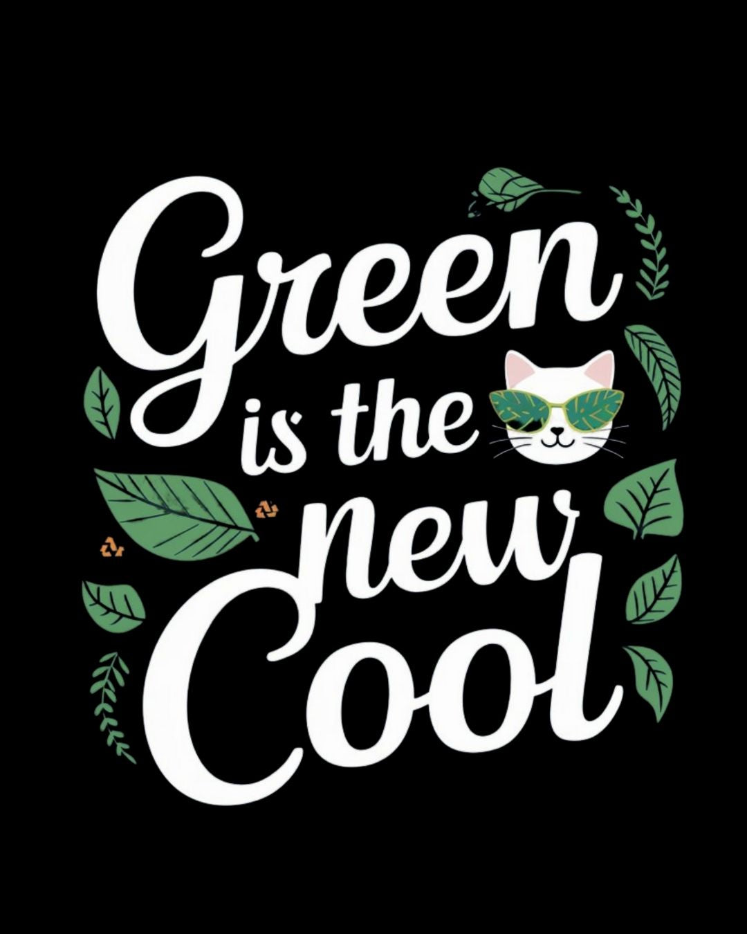 Green Is The New Cool Cotton Tshirts