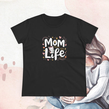Mom Life Women Cotton Tshirt