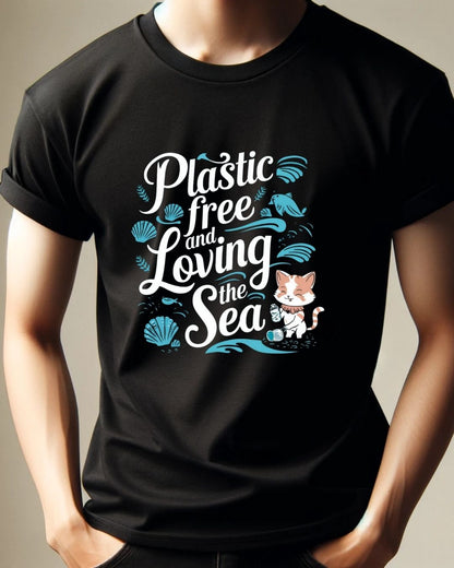 Plastic Free & Loving Sea Cotton Tshirt