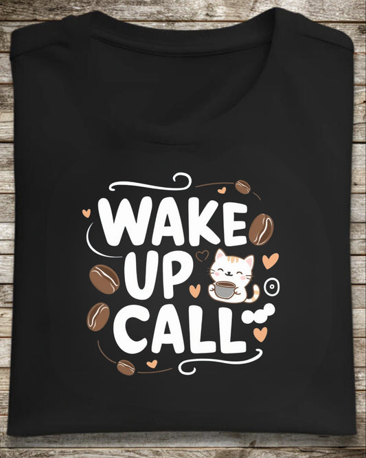 Wake Up Call Cotton T-Shirt