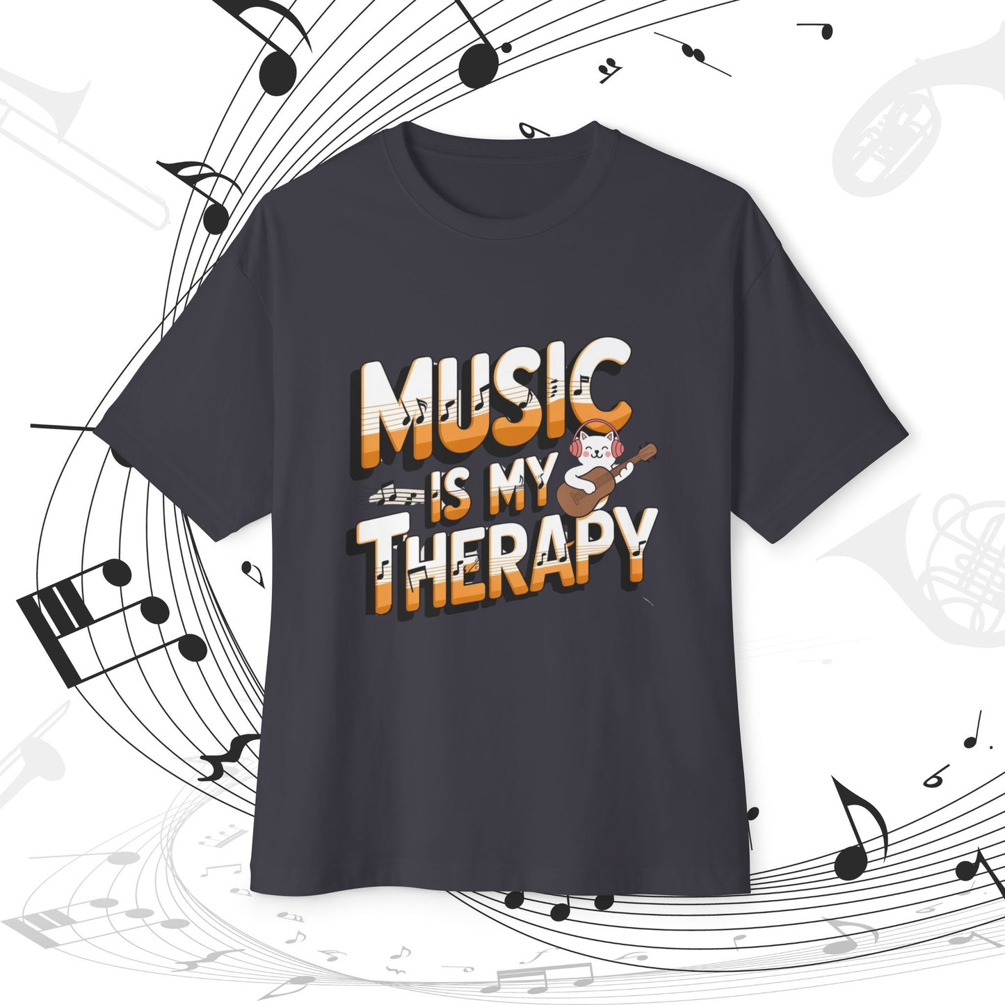 Music Is My Therapy Music Idiom Unisex Oversized Boxy Tee