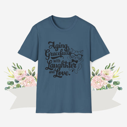 Aging Gracefully With Laughter and Love Cotton Men Tee