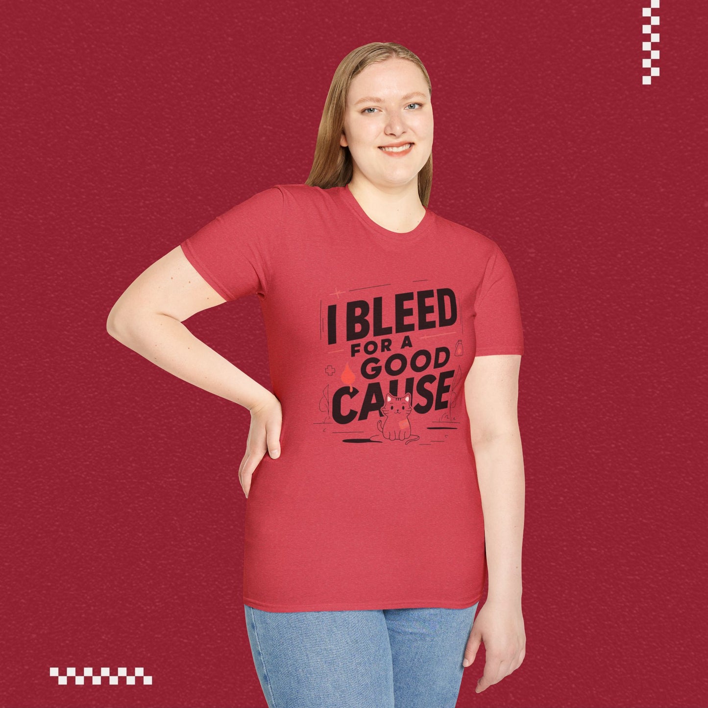 I Bleed For Good Cause Cotton T-Shirt