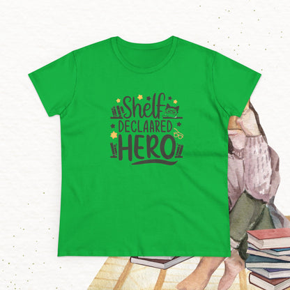 Self Declared Hero Cotton Women Tshirt