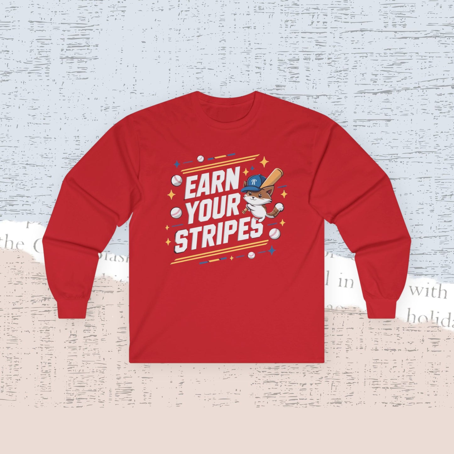 Earn Your Stripe Cotton Long Sleeve Tshirt