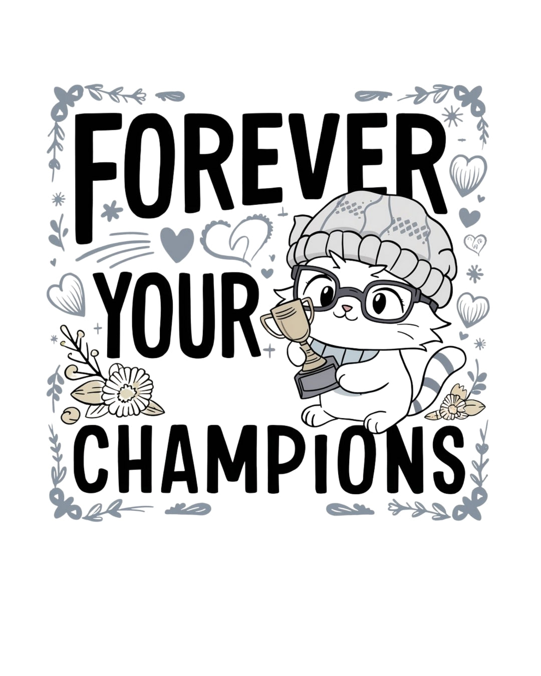 Forever Your Champion  Grandma Cotton Tshirt