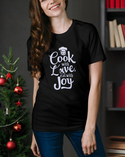 Cook With Love Eat With Joy Unisex Cotton T-Shirt