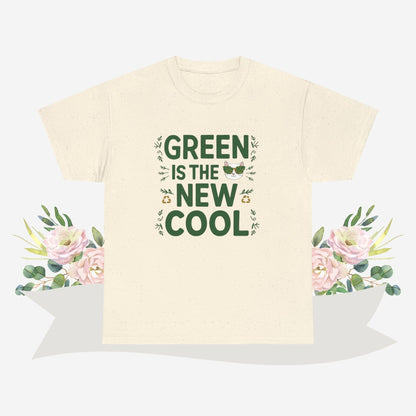 Green Is The New Cool Cotton Tshirt