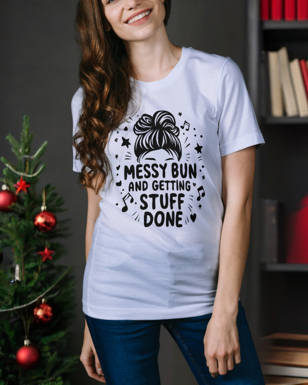 Messy Bun And Getting Stuff Done Cotton T-Shirt