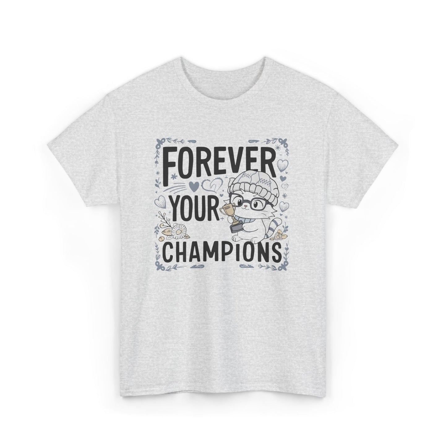 Forever Your Champion  Grandma Cotton Tshirt