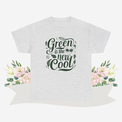 Green Is The New Cool Cotton Crew Neck Tshirt