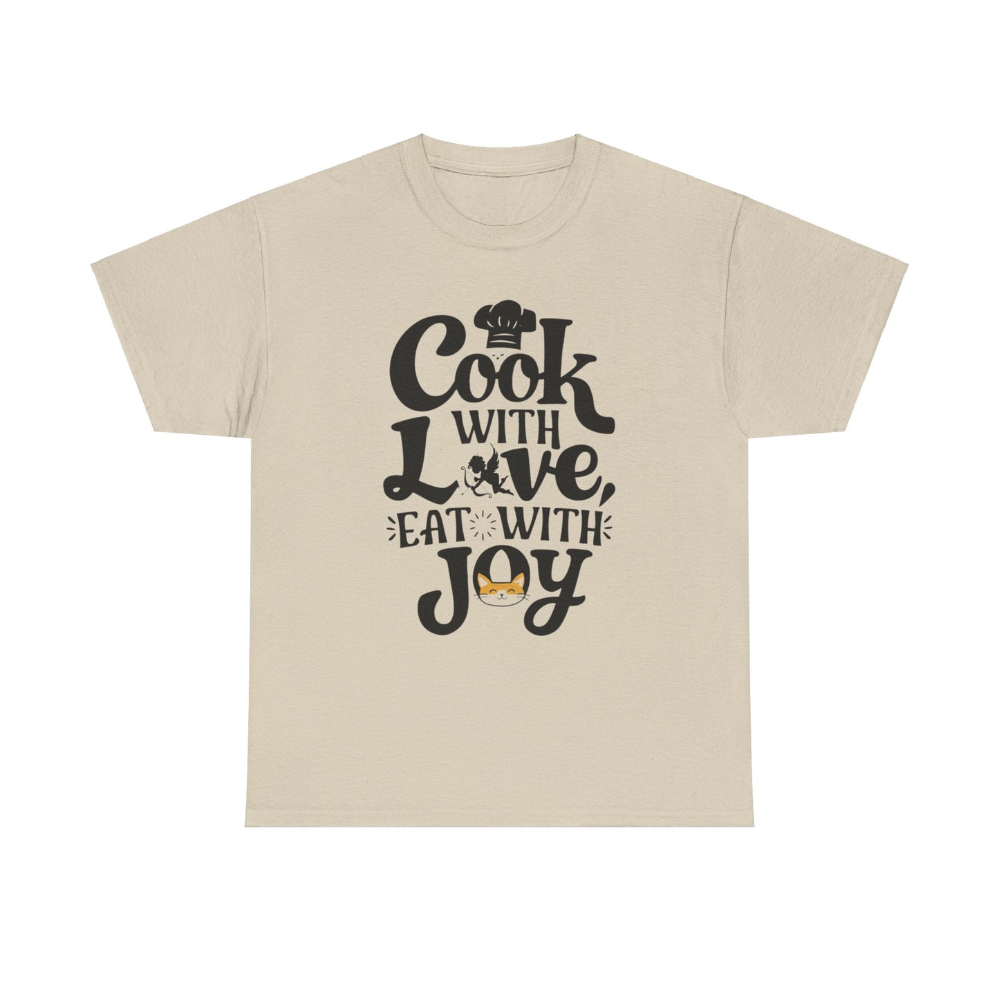 Cook With Love Eat With Joy Unisex Cotton T-Shirts