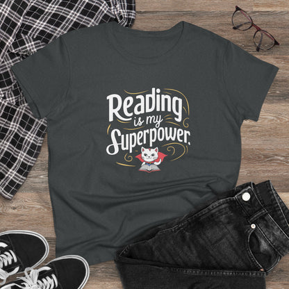 Reading Is My Superpower Women Cotton Tshirt