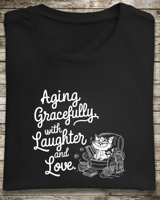 Aging Graceful Laughter & Loves Grandma Cotton T-Shirt