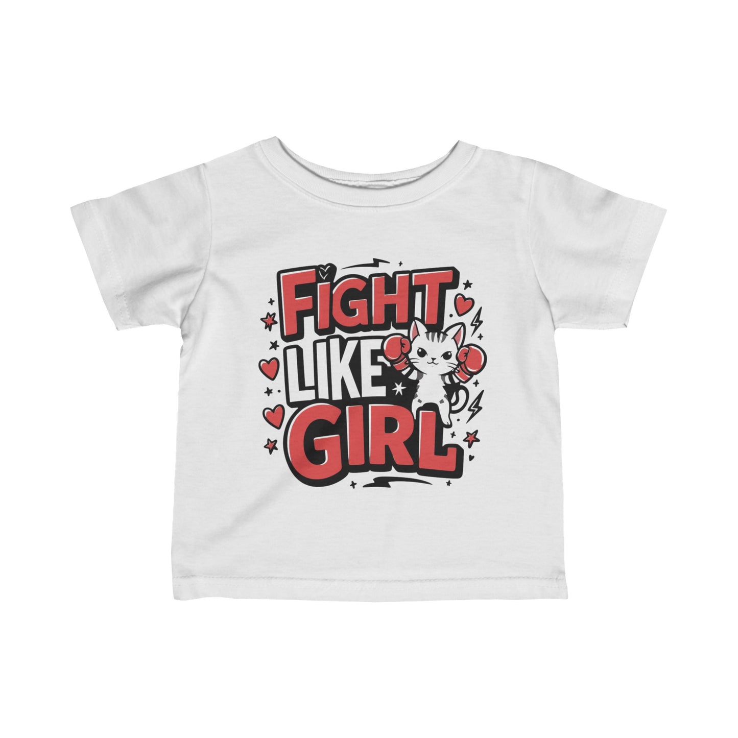 Fight Like Girl Infant Cotton T-Shirt