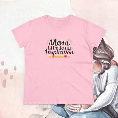 Mom Life Long Inspiration Women Cotton Tshirt