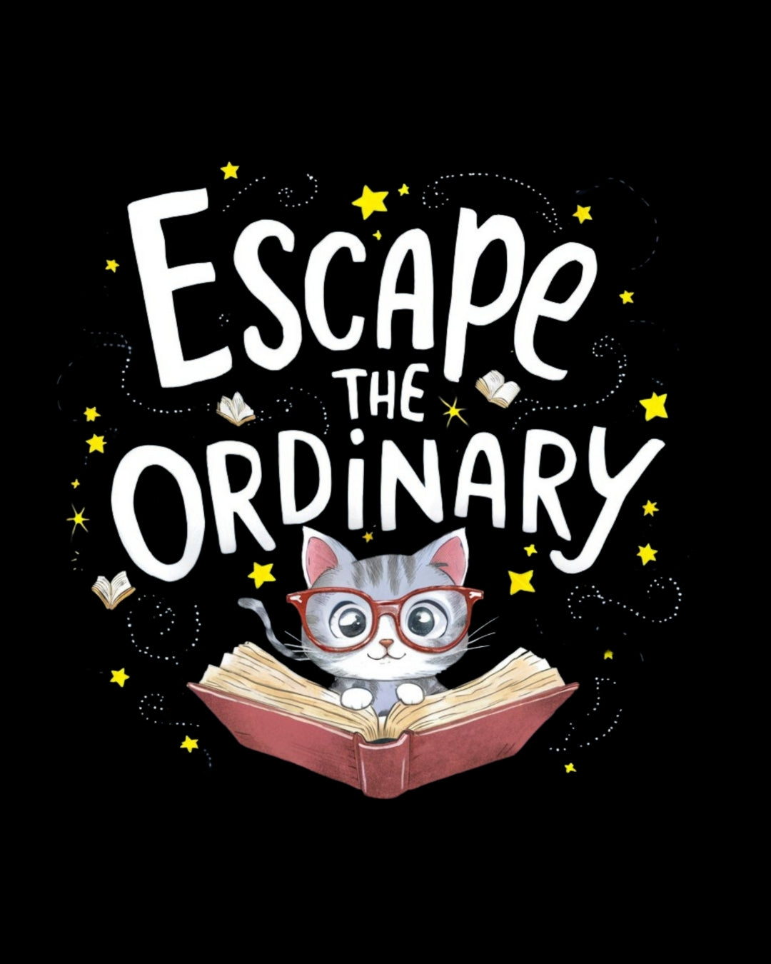 Book Lovers T-Shirt Escape The Ordinary Cotton T-Shirt