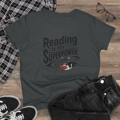 Reading Is My Superpower  Book Lovers Women Cotton T-Shirt