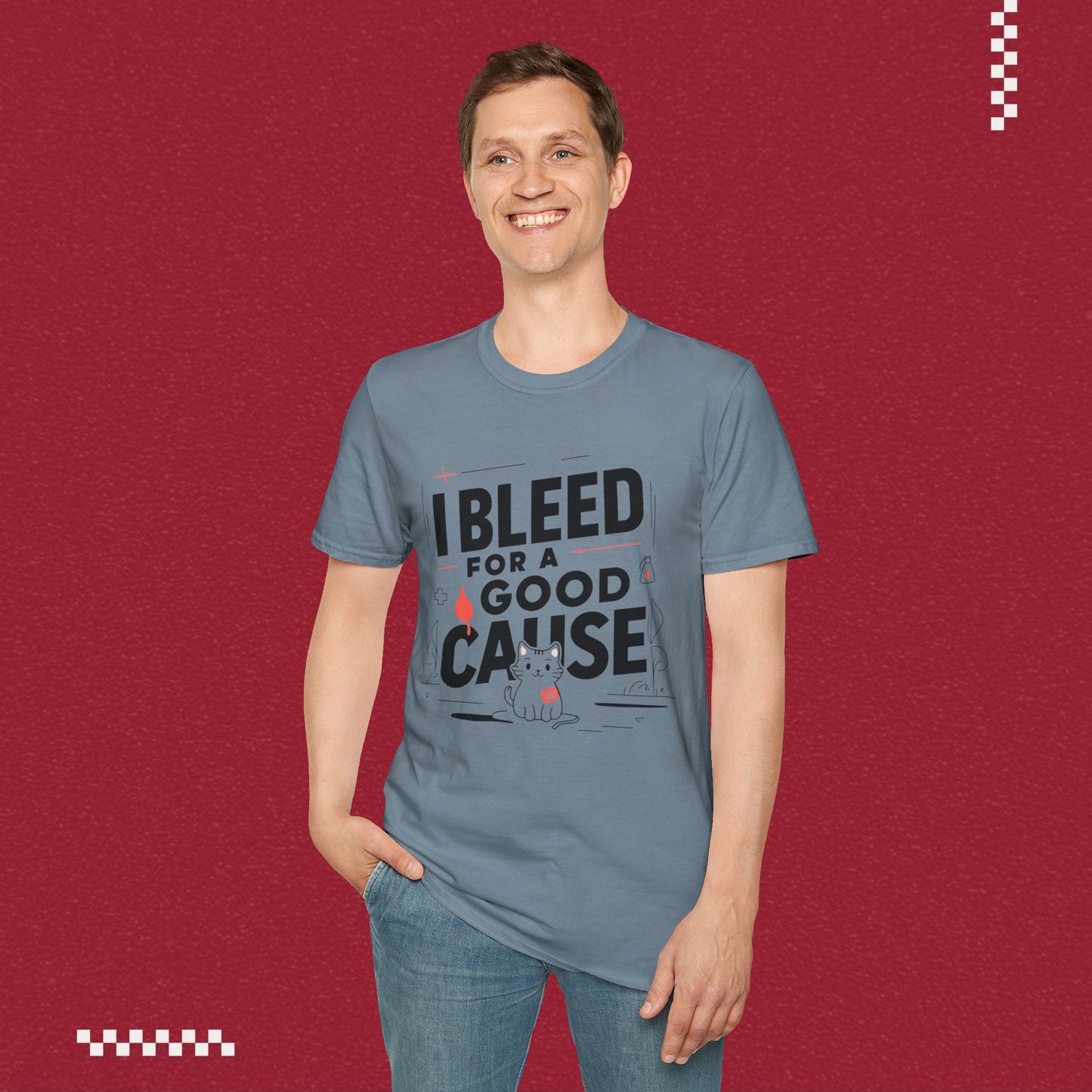 I Bleed For Good Cause Cotton T-Shirt