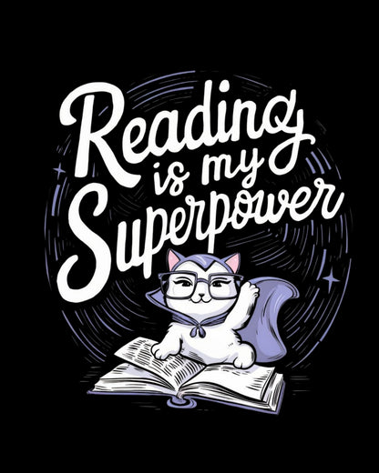 Book Lovers T-Shirt Reading Is My Superpower Cotton Tshirt