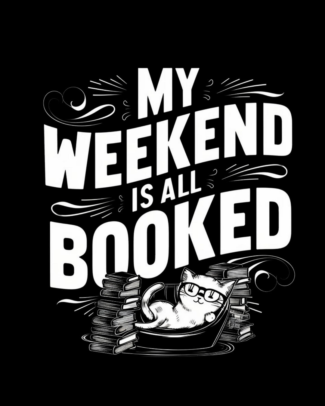 Book Lovers My Weekend Is All Booked Cotton Tshirt