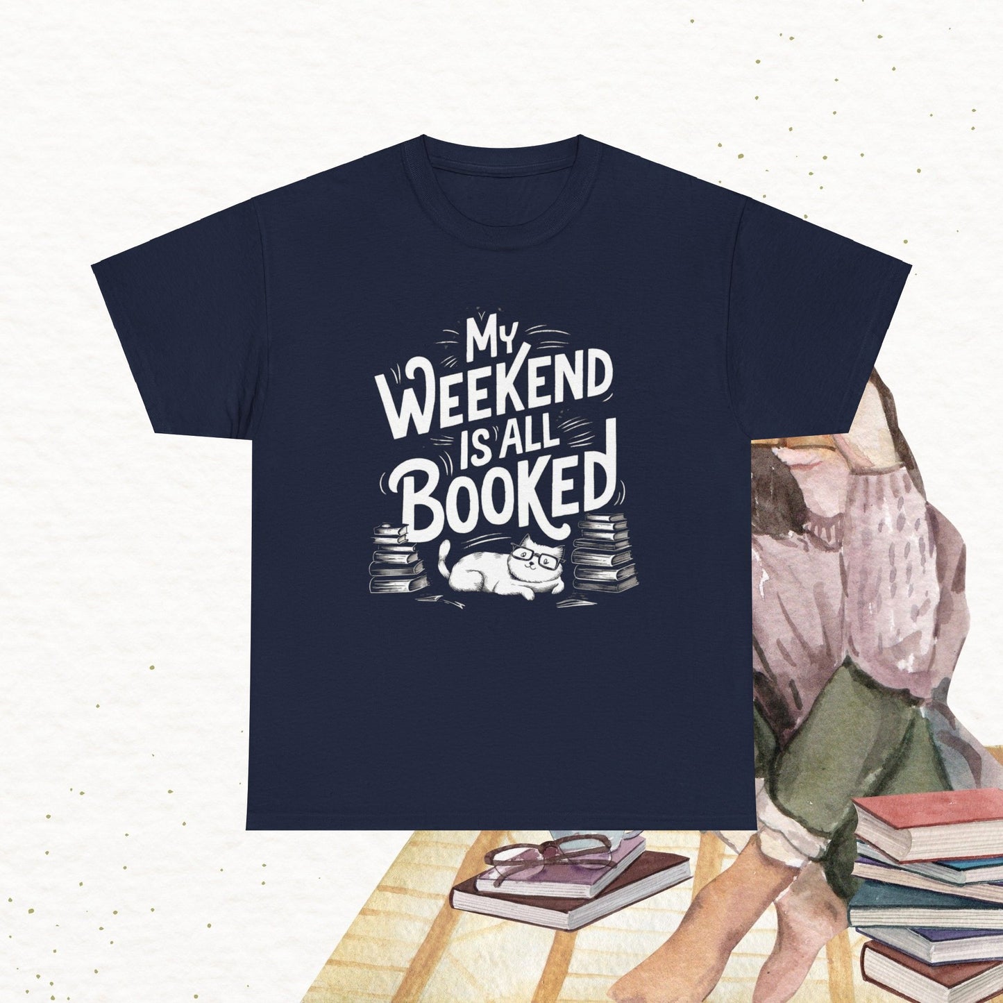 Book Lovers My Weekend Is All Booked Cotton T-Shirt