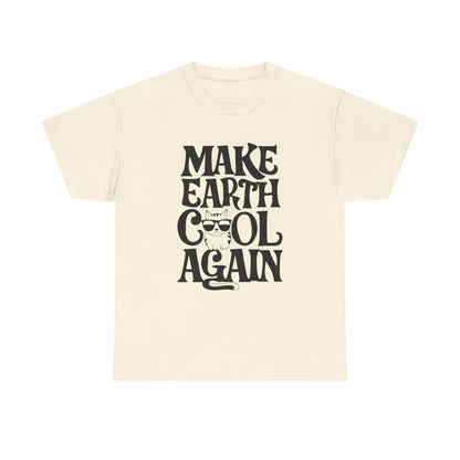 Make Earth Cool Again Cotton T-Shirt