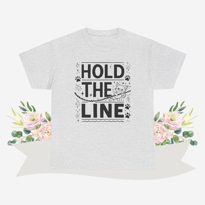 Hold The Line Cotton Tshirt