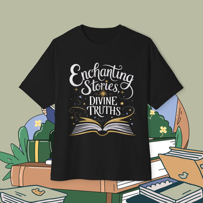 Enchanting Stories Devine Truth Unisex BookLover Oversized Boxy Tshirt