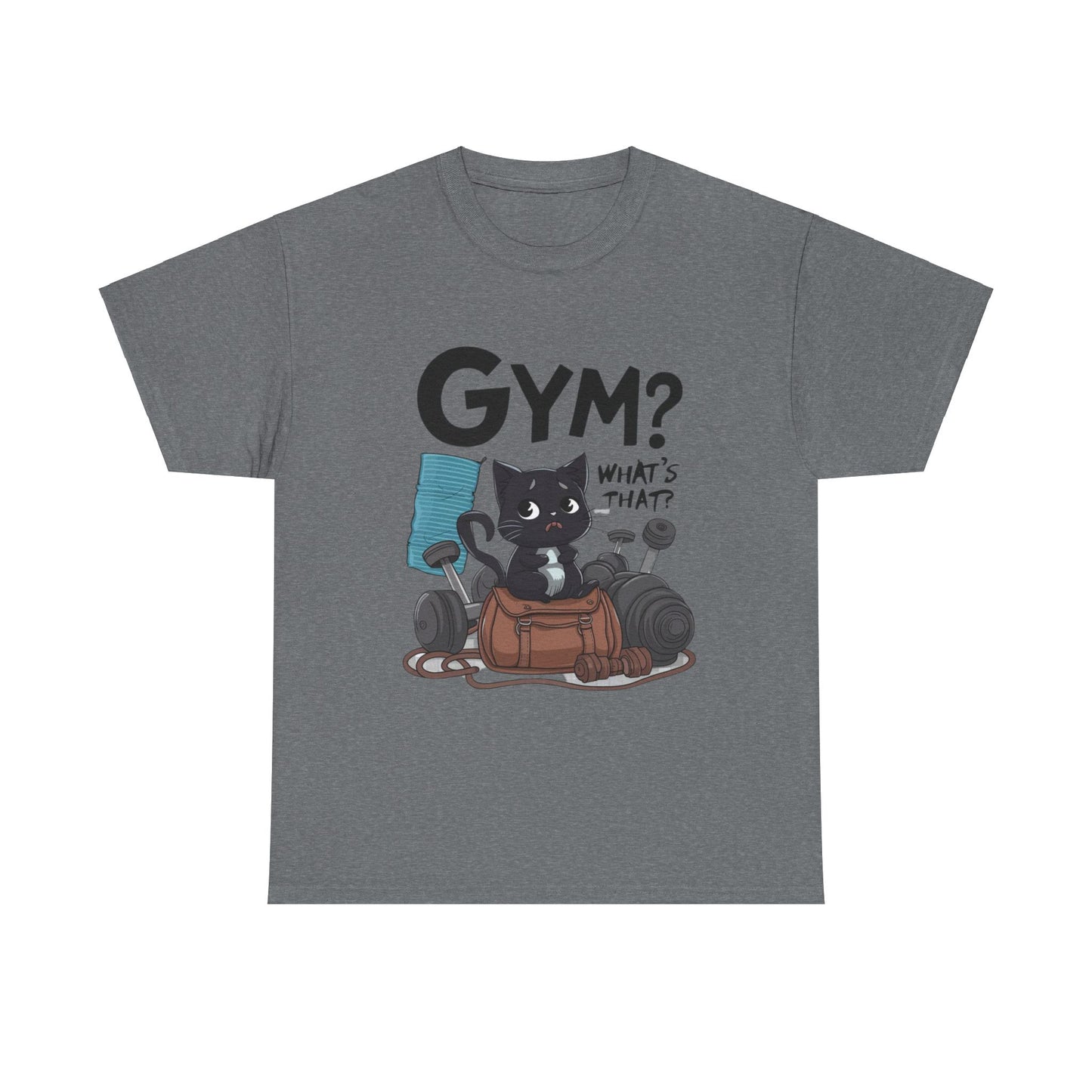 Gym What's That Gym Cotton T-Shirt