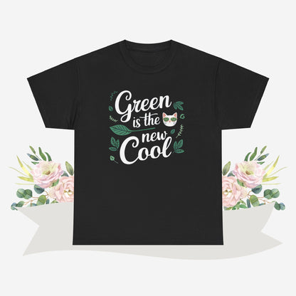 Green Is The New Cool