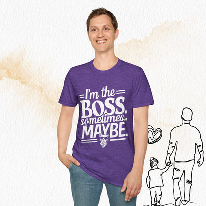 I am Boss Sometime I May Be Cotton Men Tshirt