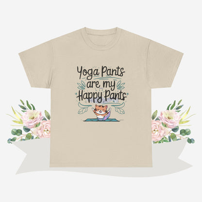 Yoga Pants Are My Happy Pants  Cotton Tshirt