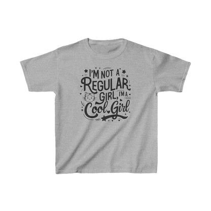 I am Not Regular Girl I am Cool Girls Kid Cotton T-Shirt