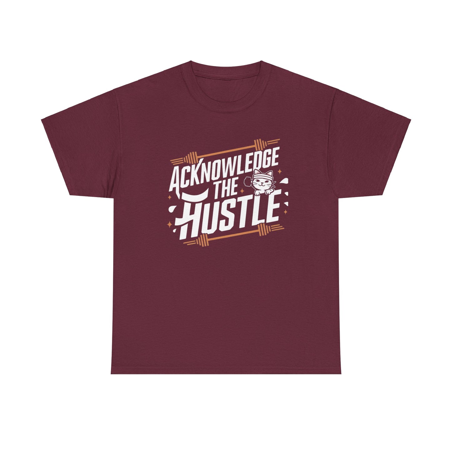 Acknowledge The Hustle T-Shirt