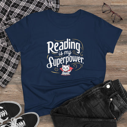 Reading Is My Superpower Women Cotton Tshirt