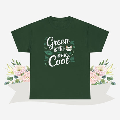 Green Is The New Cool